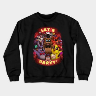 FNAF Let's Party Crewneck Sweatshirt